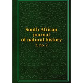 

Книга South African journal of natural history 3, no. 2