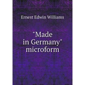 

Книга Made in Germany microform