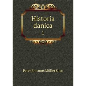 

Книга Historia danica 1
