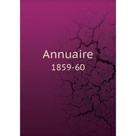 

Книга Annuaire 1859-60
