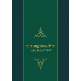 

Книга Sitzungsberichte index Bde.97-100