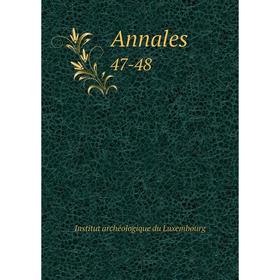 

Книга Annales 47-48. Institut archéologique du Luxembourg