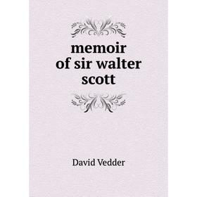 

Книга memoir of sir walter scott