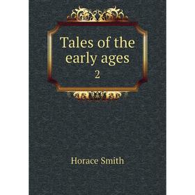 

Книга Tales of the early ages 2