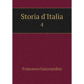 

Книга Storia d'Italia 4