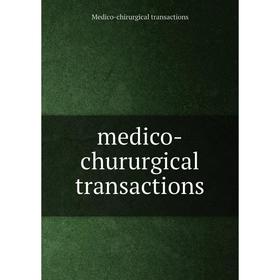 

Книга medico-chururgical transactions