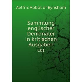 

Книга Sammlung englischer Denkmäler in kritischen Ausgaben v.01