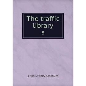

Книга The traffic library 8