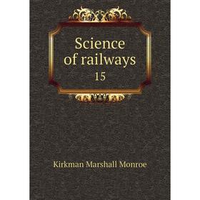 

Книга Science of railways 15