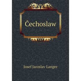 

Книга Čechoslaw