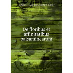 

Книга De floribus et affinitatibus balsaminearum