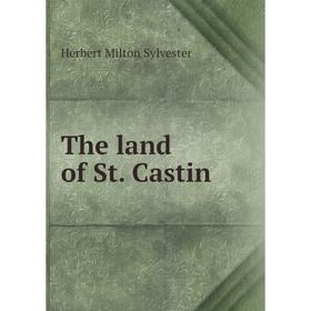 

Книга The land of St. Castin