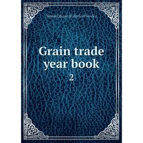 

Книга Grain trade year book 2