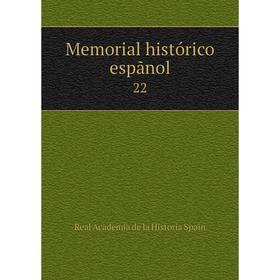 

Книга Memoria l histórico espãnol 22