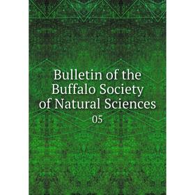 

Книга Bulletin of the Buffalo Society of Natural Sciences 05
