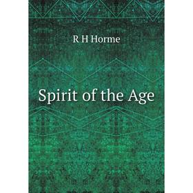 

Книга Spirit of the Age