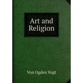 

Книга Art and Religion