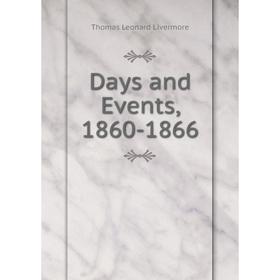 

Книга Days and Events, 1860-1866