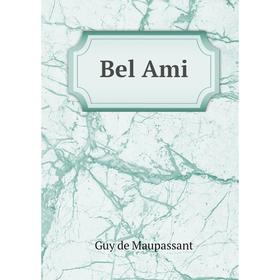

Книга Bel Ami