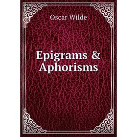 

Книга Epigrams Aphorisms