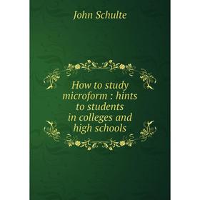 

Книга How to study microform: hints to students in colleges and high schools