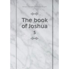 

Книга The book of Joshua 5