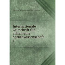 

Книга Internationale Zeitschrift für allgemeine Sprachwissenschaft 2