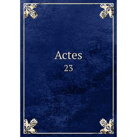 

Книга Actes 23