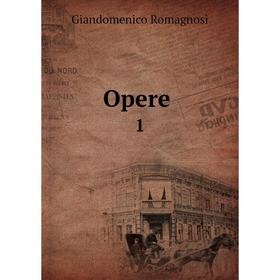 

Книга Opere 1
