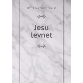 

Книга Jesu levnet