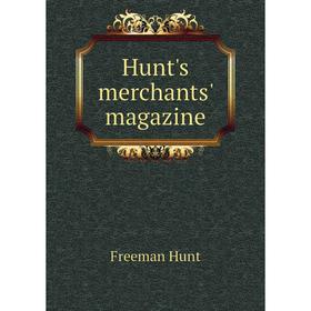 

Книга Hunt's merchants' magazine