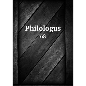 

Книга Philologus 68