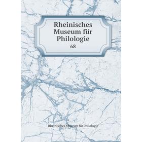 

Книга Rheinisches Museum für Philologie 68