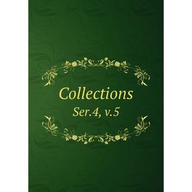 

Книга Collections Ser.4, v.5