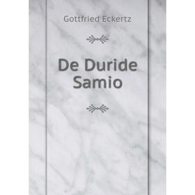 

Книга De Duride Samio