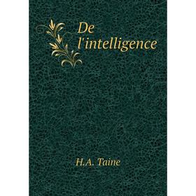 

Книга De l'intelligence