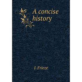 

Книга A concise history