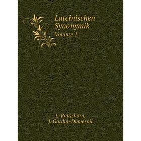 

Книга Lateinischen SynonymikVolume 1