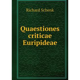 

Книга Quaestiones criticae Euripideae