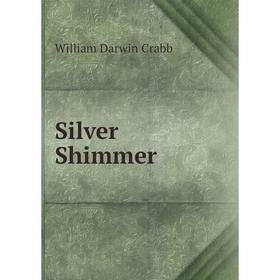 

Книга Silver Shimmer