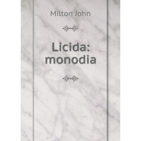 

Книга Licida: monodia