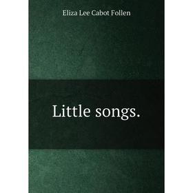 

Книга Little songs