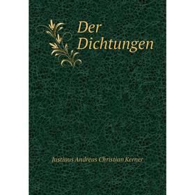 

Книга Der Dichtungen