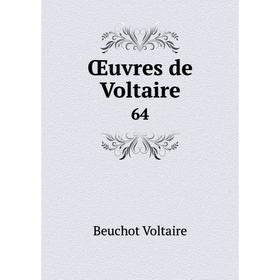 

Книга Œuvres de Voltaire 64
