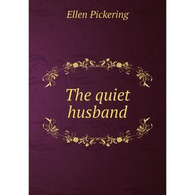 

Книга The quiet husband