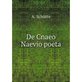

Книга De Cnaeo Naevio poeta