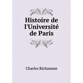 

Книга Histoire de l'Université de Paris