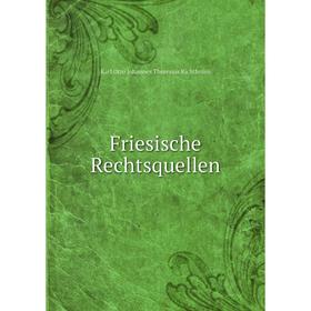 

Книга Friesische Rechtsquellen