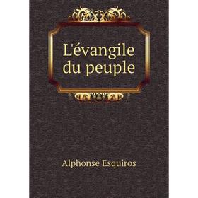 

Книга L'évangile du peuple