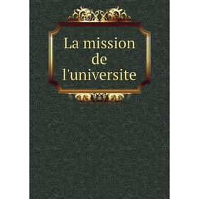 

Книга La mission de l'universite